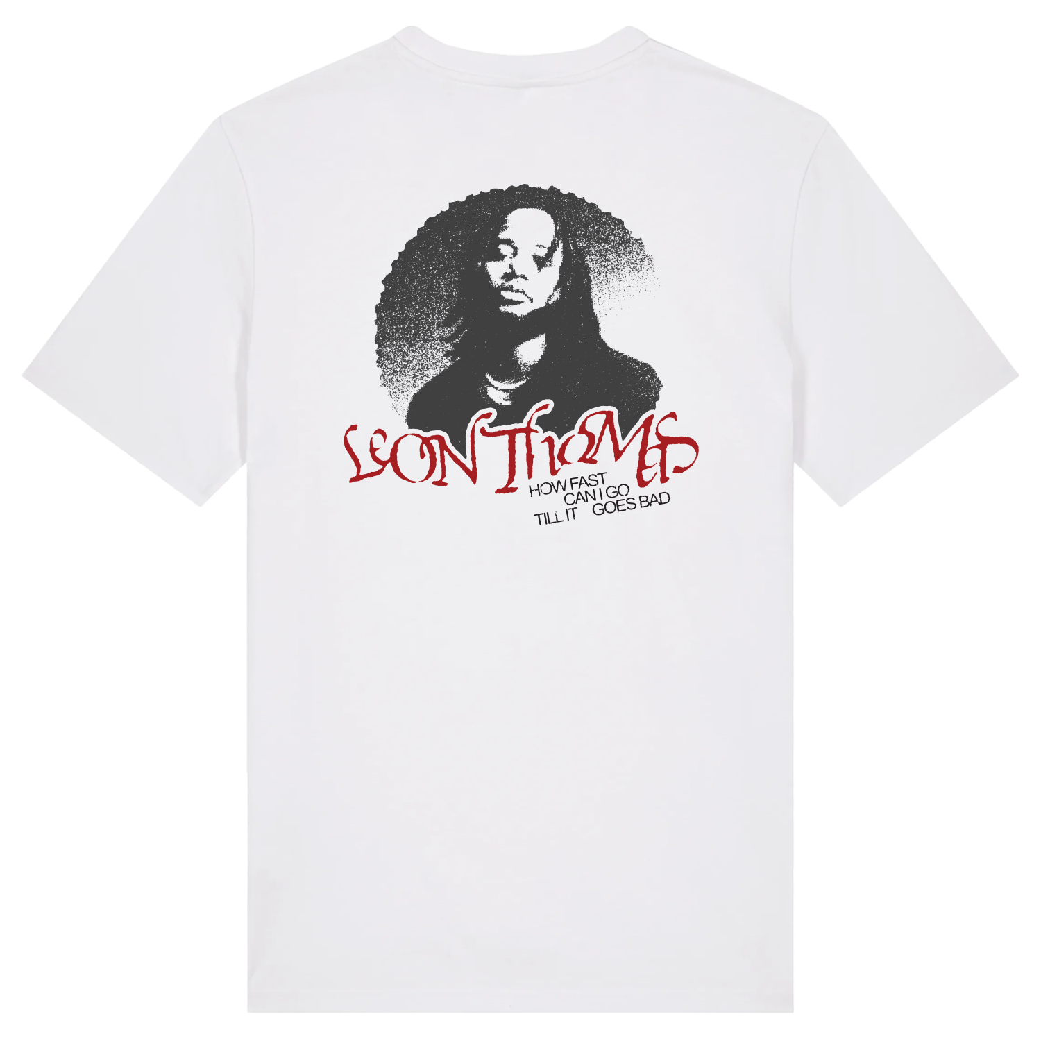 Leon Thomas - How Fast – MUTT T-Shirt